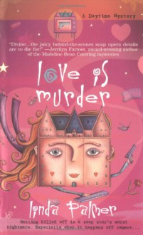 Love is Murder - Linda Palmer