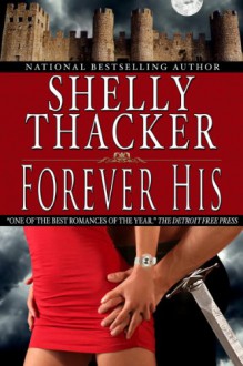 Forever His - Shelly Thacker