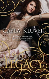 Legacy - Cayla Kluver