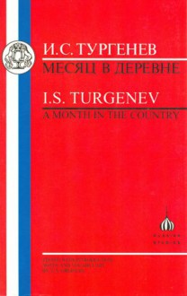 A Month In The Country - Ivan Turgenev