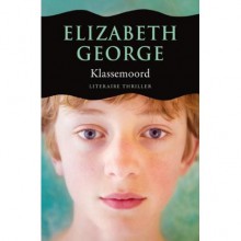 Klassemoord - Cobi de Groot, Elizabeth George