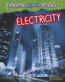 Electricity - Richard Spilsbury, Louise Spilsbury