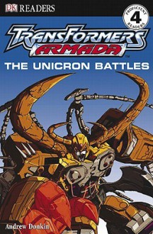 The Unicron Battles - Andrew Donkin