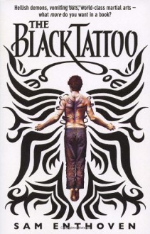 The Black Tattoo - Sam Enthoven