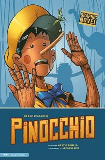 Carlo Collodi's Pinocchio (Classic Fiction) - Martin Powell, Alfonso Ruiz