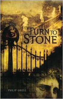 Turn to Stone - Philip Gross