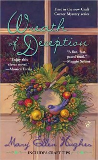 Wreath of Deception - Mary Ellen Hughes