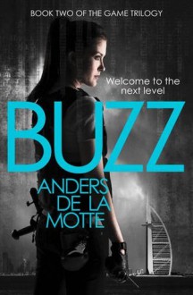 Buzz - Neil Smith,Anders de la Motte