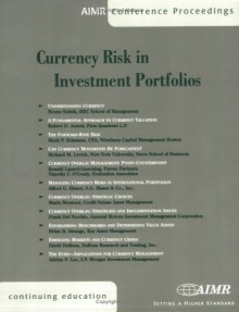 Currency Risk In Investment Portfolios - Bruno Solnik, Mark P. Kritzman, Robert D. Arnott