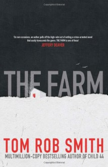 The Farm - Tom Rob Smith