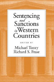 Sentencing and Sanctions in Western Countries - Michael H. Tonry