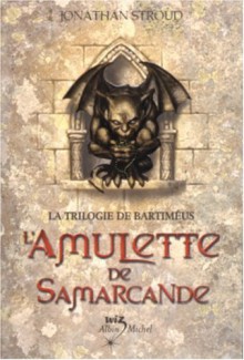 L'amulette de Samarcande - Jonathan Stroud