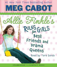 Best Friends and Drama Queens - Meg Cabot