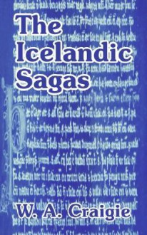 The Icelandic Sagas - William A. Craigie