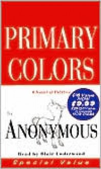 Primary Colors - Anonymous, Joe Klein