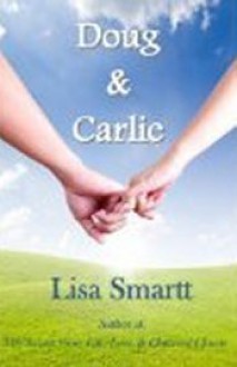 Doug and Carlie (#1 in the Doug and Carlie Series) - Lisa Smartt