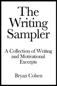 The Writing Sampler - Bryan Cohen