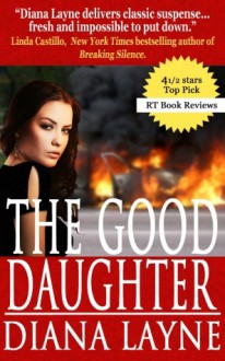 The Good Daughter: A Mafia Story - Diana Layne