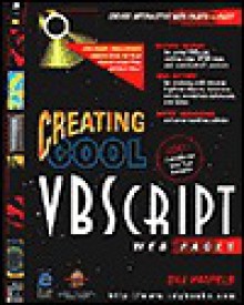 Creating Cool Web Pages with VB Script - Bill Hatfield