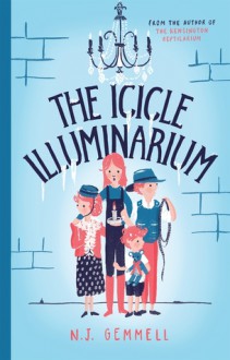 The Icicle Illuminarium - N.J. Gemmell