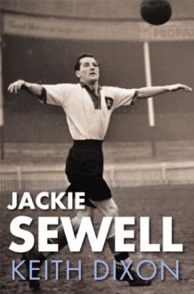 Jackie Sewell - Keith Dixon