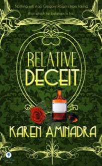 Relative Deceit - Karen Aminadra