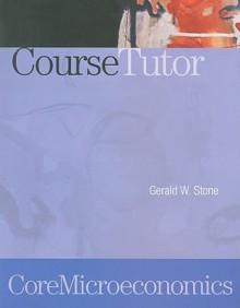 Core Microeconomics Course Tutor - Gerald Stone