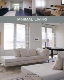 Minimal Living - Alexandra Druesne