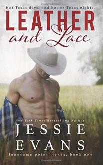 Leather and Lace (Lonesome Point) (Volume 1) - Jessie Evans