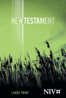 Large Print New Testament-NIV - Biblica