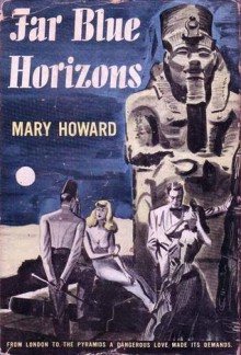 Far Blue Horizons - Mary Howard