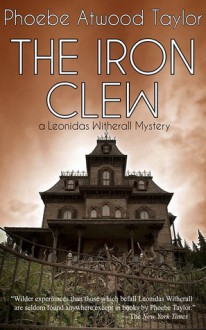 The Iron Clew - Phoebe Atwood Taylor