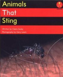 Animals that Sting - Claire Saxby