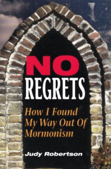 No Regrets - Judy Robertson