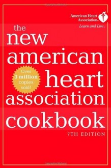 The New American Heart Association Cookbook - American Heart Association