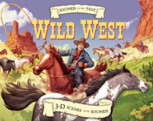 Sounds of the Past: Wild West - Clint Twist