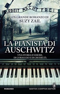 La pianista di Auschwitz (eNewton Narrativa) - Suzy Zail