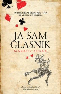 Ja sam glasnik - Markus Zusak, Ozren Doležal