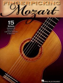 Fingerpicking Mozart - Wolfgang Amadeus Mozart