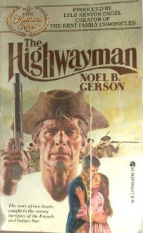 The Highwayman - Noel B. Gerson