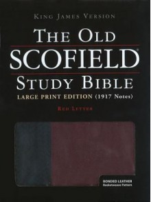 Holy Bible: The Old Scofield® Study Bible, KJV - Anonymous, C.I. Scofield