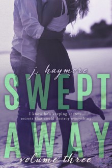 Swept Away Volume Three - J. Haymore