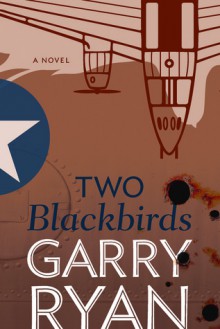 Two Blackbirds - Garry Ryan