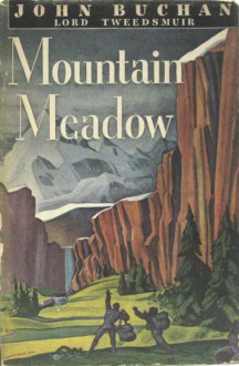 Mountain Meadow - John Buchan