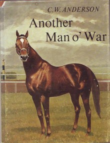 Another Man O'war - C.W. Anderson