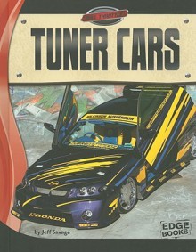 Tuner Cars - Jeff Savage