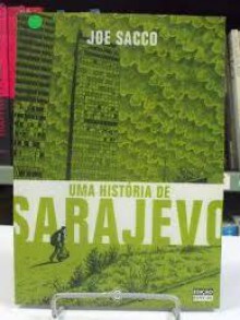 Uma História de Sarajevo - Joe Sacco