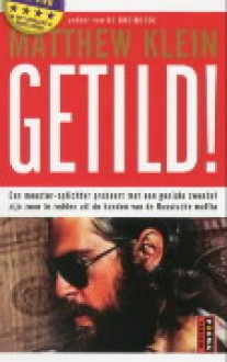 Getild ! - Matthew Klein, Karin Pijl