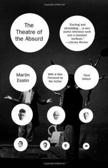 The Theatre of the Absurd - Martin Esslin