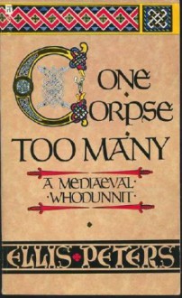 One Corpse Too Many (Cadfael #2) - Ellis Peters